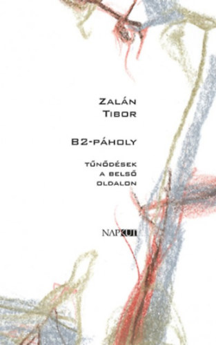 Zalán Tibor: B2-páholy könyv