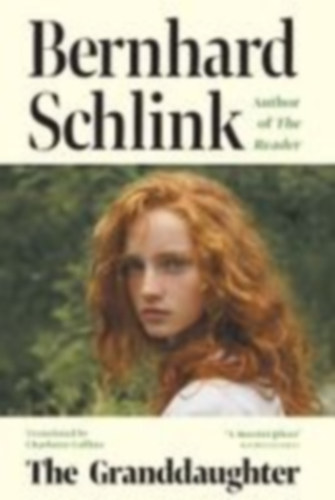 Schlink, Bernhard: The Granddaughter idegen