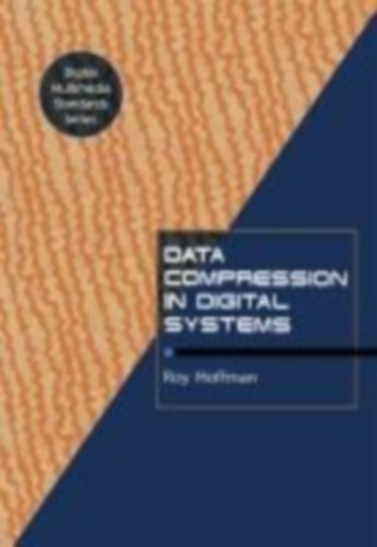 Hoffman, R.: Data Compression in Digital Systems idegen
