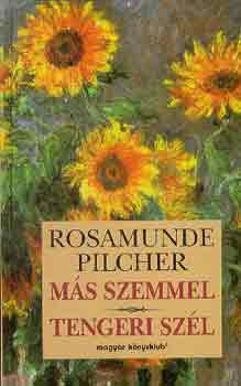 Rosamunde Pilcher: Más szemmel-Tengeri szél antikvár