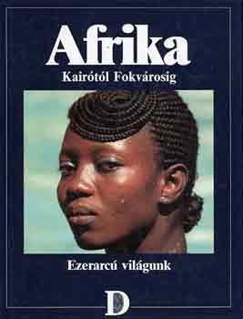 Afrika (Kairótól Fokvárosig) antikvár