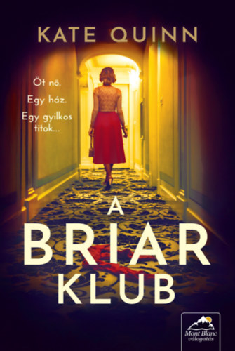 Kate Quinn: A Briar Klub könyv