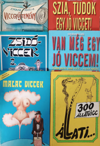 Ember Mária, Szöllősi Péter (szerk.), Erőss László, Köves József, Menkó László, Radványi B. Tibor: Zsidó viccek 2. + Állati... - 300 állatvicc + Malac viccek + Szia, tudok egy jó viccet! + Van még egy jó viccem! + Viccgyűjtemény (6 kötet) könyv