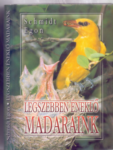 Schmidt Egon: Legszebben éneklő madaraink (Budai Tibor rajzaival) antikvár