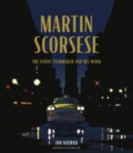 Nathan, Ian: Martin Scorsese idegen