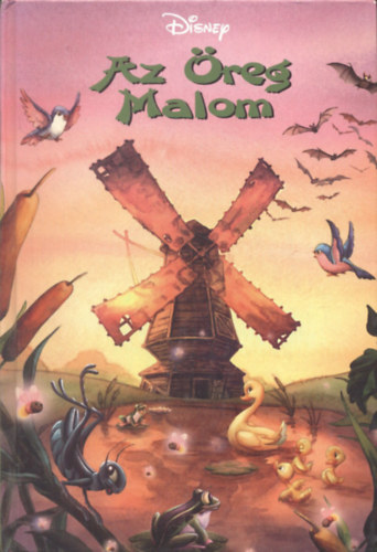Az öreg malom (Disney) antikvár