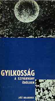 Brabenec, J.-Vesely, Z.: Gyilkosság a Szivárvány-öbölben antikvár