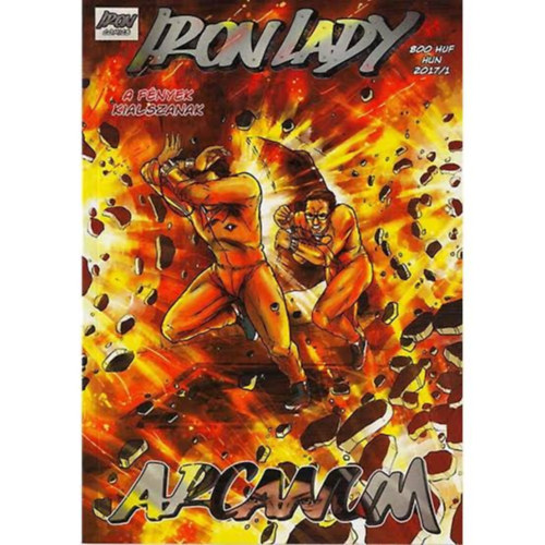 Iron Lady: Arcanum 8. (2017/1) antikvár