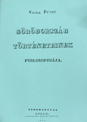 Görögország történeteinek philosophiája (hasonmás kiadás) antikvár