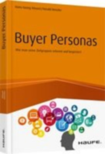 Henzler, Harald - Häusel, Hans-Georg: Buyer Personas idegen