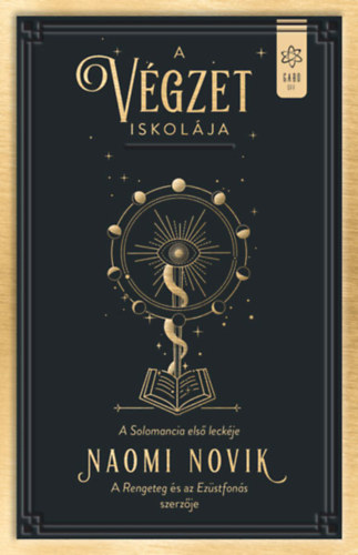 Naomi Novik: A végzet iskolája könyv