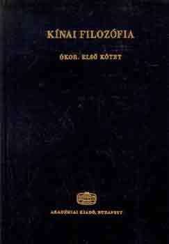 Tőkei Ferenc: Kínai filozófia: Ókor I-III. antikvár