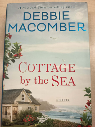 Debbie Macomber: Cottage by the Sea antikvár
