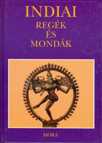 Baktay Ervin (feldolg.): Indiai regék és mondák (Harmatta János előszavával) antikvár