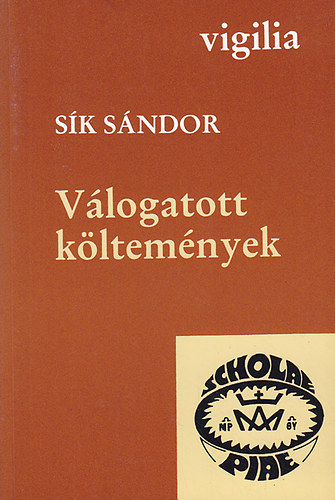 Sík Sándor: Válogatott költemények (Vigilia) antikvár