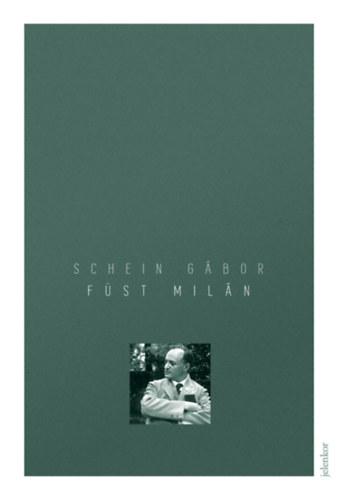Schein Gábor: Füst Milán könyv