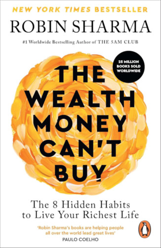 Robin Sharma: The Wealth Money Can't Buy idegen