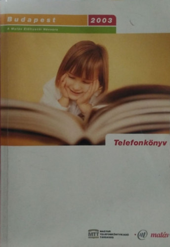Telefonkönyv - Budapest, 2003 - A Matáv előfizetői névsora antikvár