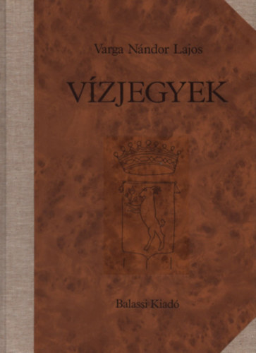 Varga Nándor Lajos: Vízjegyek I-II. (Kísérőfüzettel) antikvár