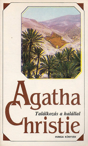 Agatha Christie: Találkozás a halállal antikvár