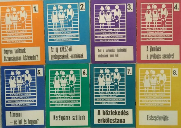 Tanítsa meg családját biztonságosan közlekedni 1-8. antikvár