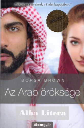 Borsa Brown: Az Arab öröksége antikvár