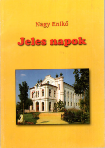Nagy Enikő: Jeles napok antikvár