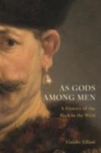 Alfani, Guido: As Gods Among Men idegen