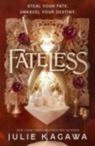Kagawa, Julie: Fateless idegen