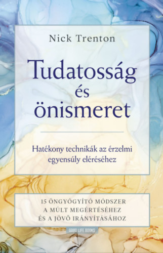 Nick Trenton: Tudatosság és önismeret e-Könyv
