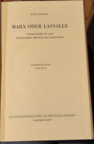 Hans Kelsen: Marx oder Lassalle: Wandlungen in der politischen Theorie des Marxismus antikvár