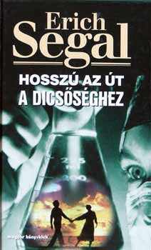Erich Segal: Hosszú az út a dicsőséghez antikvár