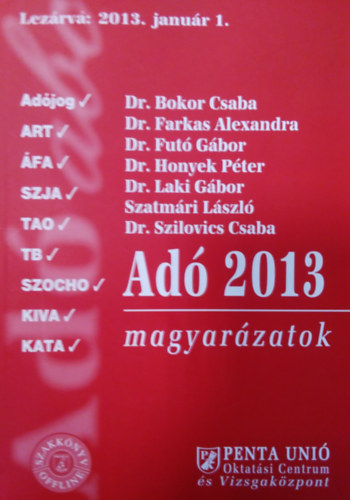Dr Herich György szerk.: Adó 2013 - magyarázatok antikvár