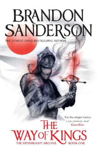 Sanderson, Brandon: The Way of Kings idegen