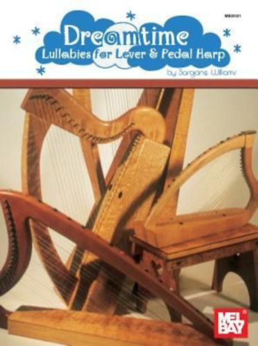 Williams, Sarajane: Dreamtime: Lullabies for Lever & Pedal Harp idegen
