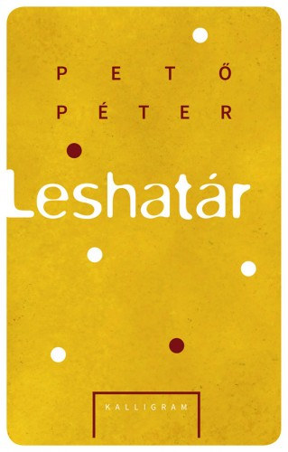 Pető Péter: Leshatár e-Könyv