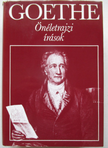 Johann Wolfgang von Goethe: Önéletrajzi írások (Goethe) antikvár