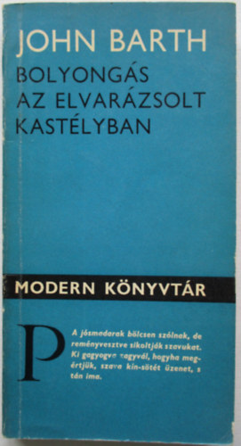 John Barth: Bolyongás az elvarázsolt kastélyban antikvár