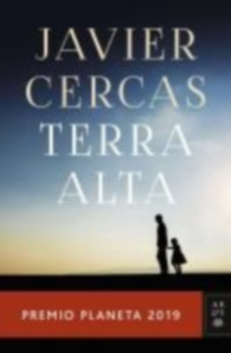 Cercas, Javier: Terra Alta idegen