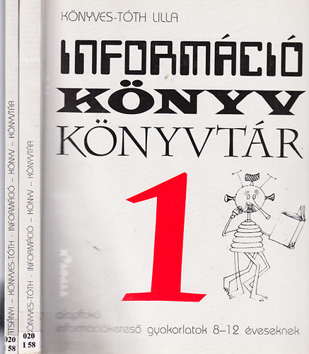 Könyves-Tóth Lilla: Információ - Könyv - Könyvtár 1-2. antikvár