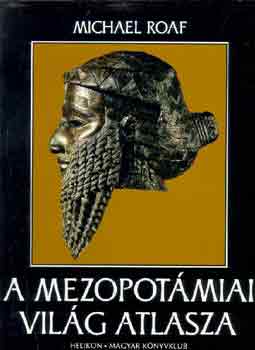 Michael Roaf: A mezopotámiai világ atlasza antikvár