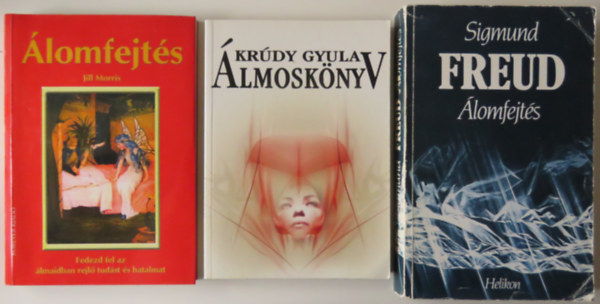 Krúdy Gyula, Sigmund Freud, Jill Morris: 3 db könyv álomfejtés témában: Krúdy – Álmoskönyv; Freud – Álomfejtés; Morris – Álomfejtés antikvár