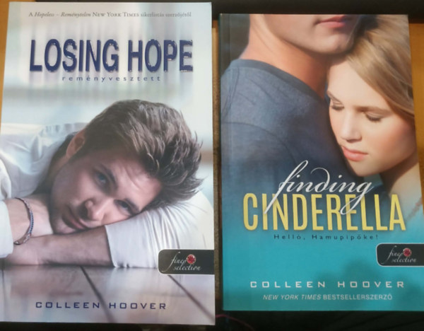 Colleen Hoover: 2 db Colleen Hoover: Reményvesztett (Losing Hope) + Helló, Hamupipőke! (Finding Cinderella) antikvár