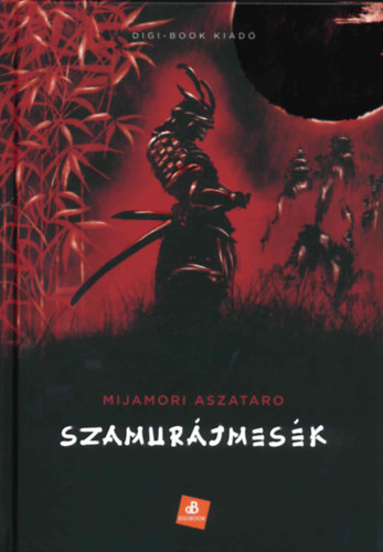 Mijamori Aszataro: Szamurájmesék antikvár