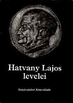 Hatvany Lajosné-Rozsics István: Hatvany Lajos levelei antikvár