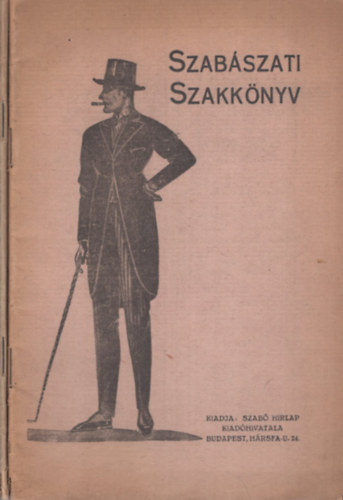 Kovács Adolf (szerk.), Kovács Béla (Szerk.): Szabászati szakkönyv I-III. antikvár