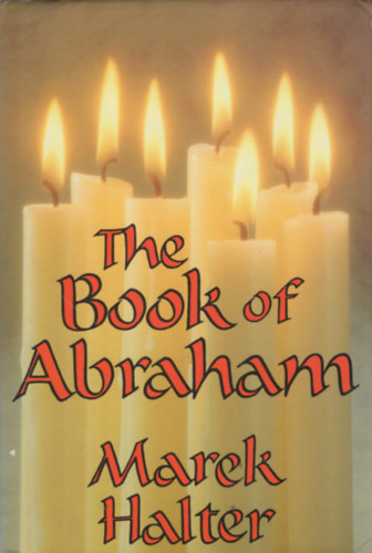 Marek Halter: The Book of Abraham antikvár