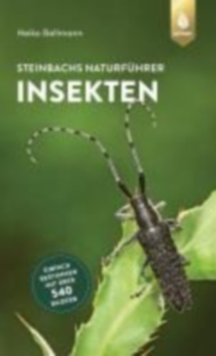 Bellmann, Heiko: Steinbachs Naturführer Insekten idegen