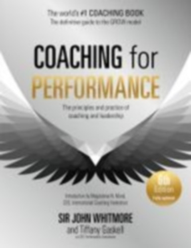 Whitmore, John - Gaskell, Tiffany: Coaching for Performance, 6th edition idegen
