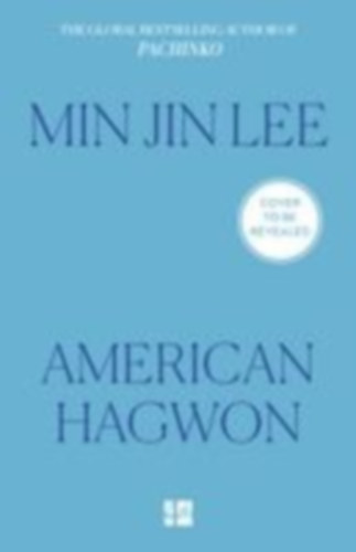 Lee, Min Jin: American Hagwon idegen